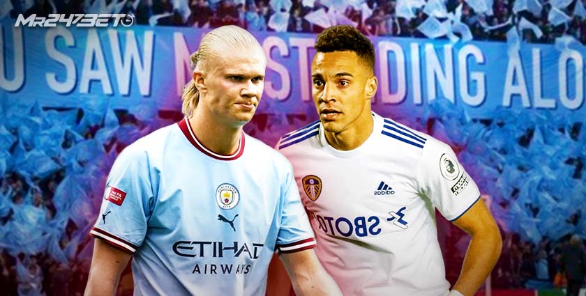 Mr247Bet voorspelling: Manchester City vs. Leeds United Premier League 2022